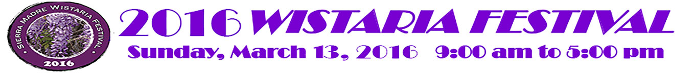 2016 Wistaria Festival — Sunday, March 13, 2016 9:00 am to 5:00 pm
